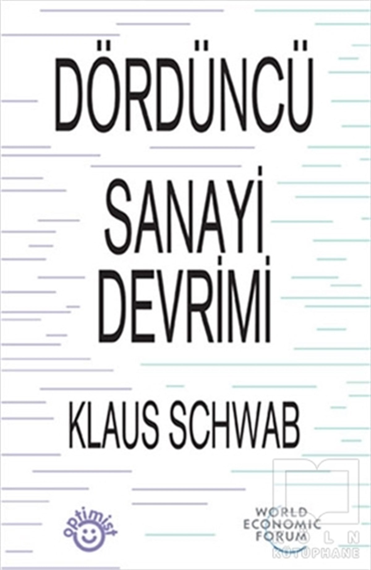 Klaus SchwabMühendislikDördüncü Sanayi Devrimi