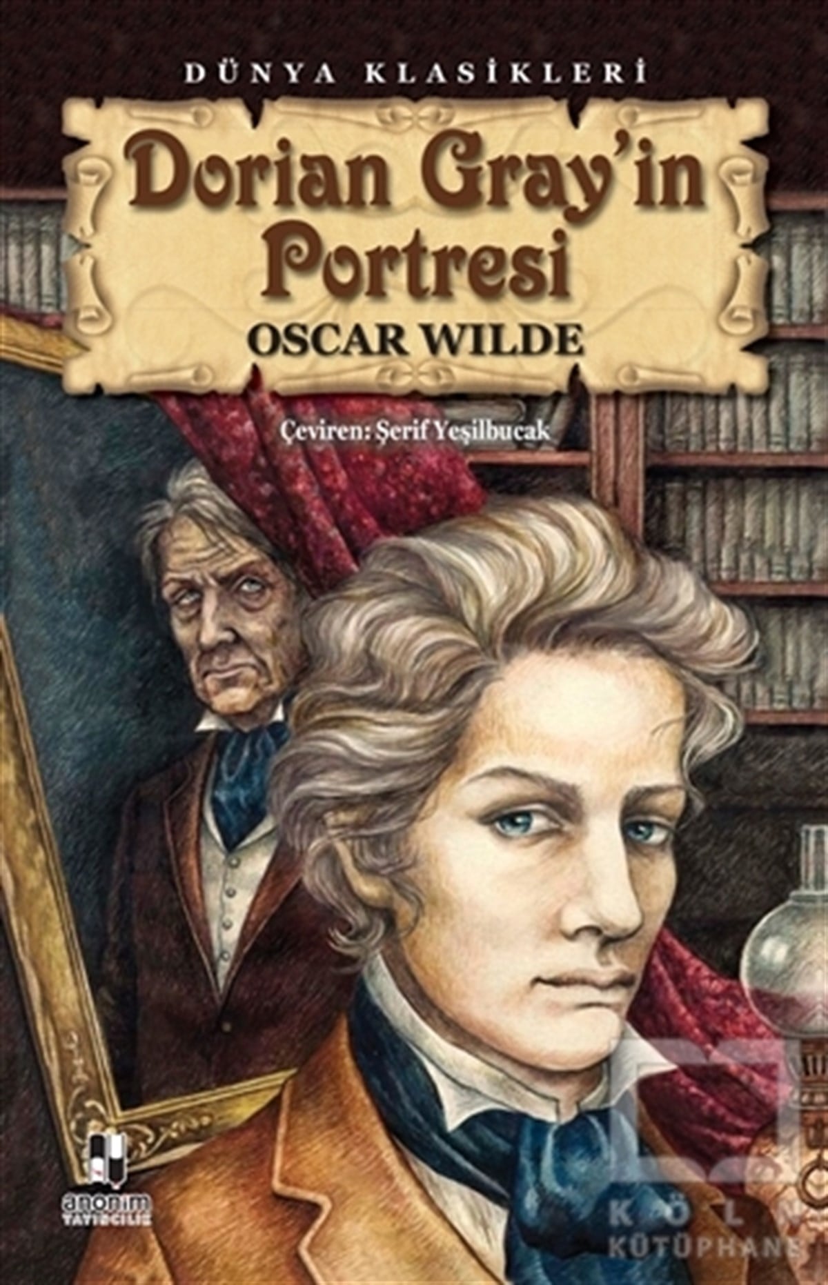 Oscar WildeTürkçe RomanlarDorian Gray'in Portresi