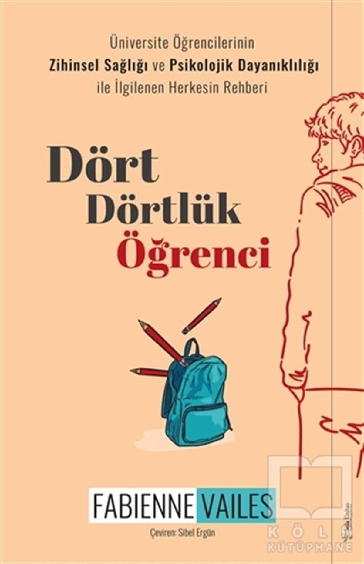 Fabienne VailesGenel Psikoloji KitaplarıDört Dörtlük Öğrenci