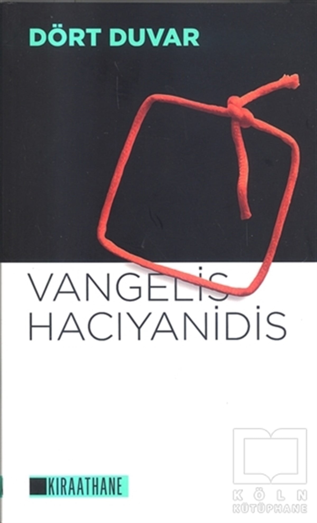Vangelis HacıyanidisRomanDört Duvar