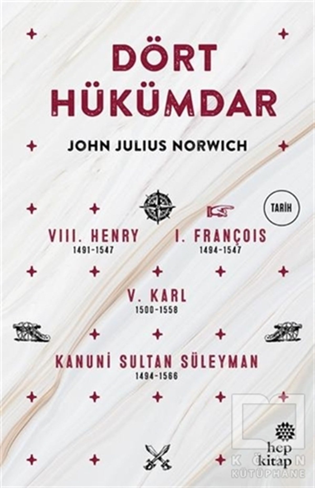 John Julius NorwichÖnemli Olaylar ve Biyografi - OtobiyografiDört Hükümdar