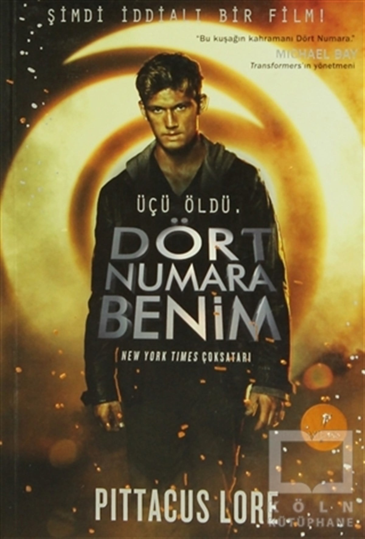 Pittacus LoreAksiyon - MaceraDört Numara Benim