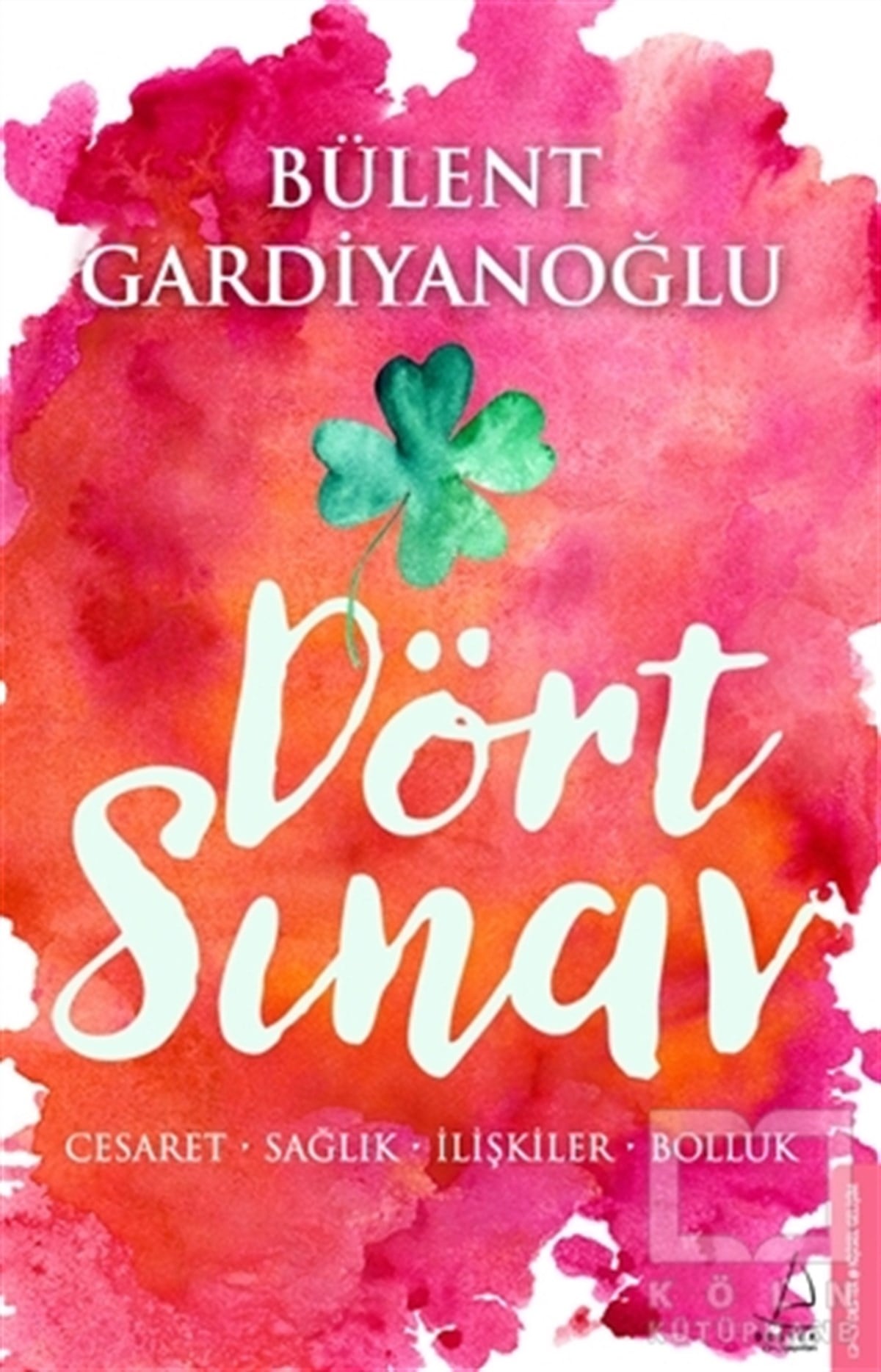 Bülent GardiyanoğluKişisel GelişimDört Sınav