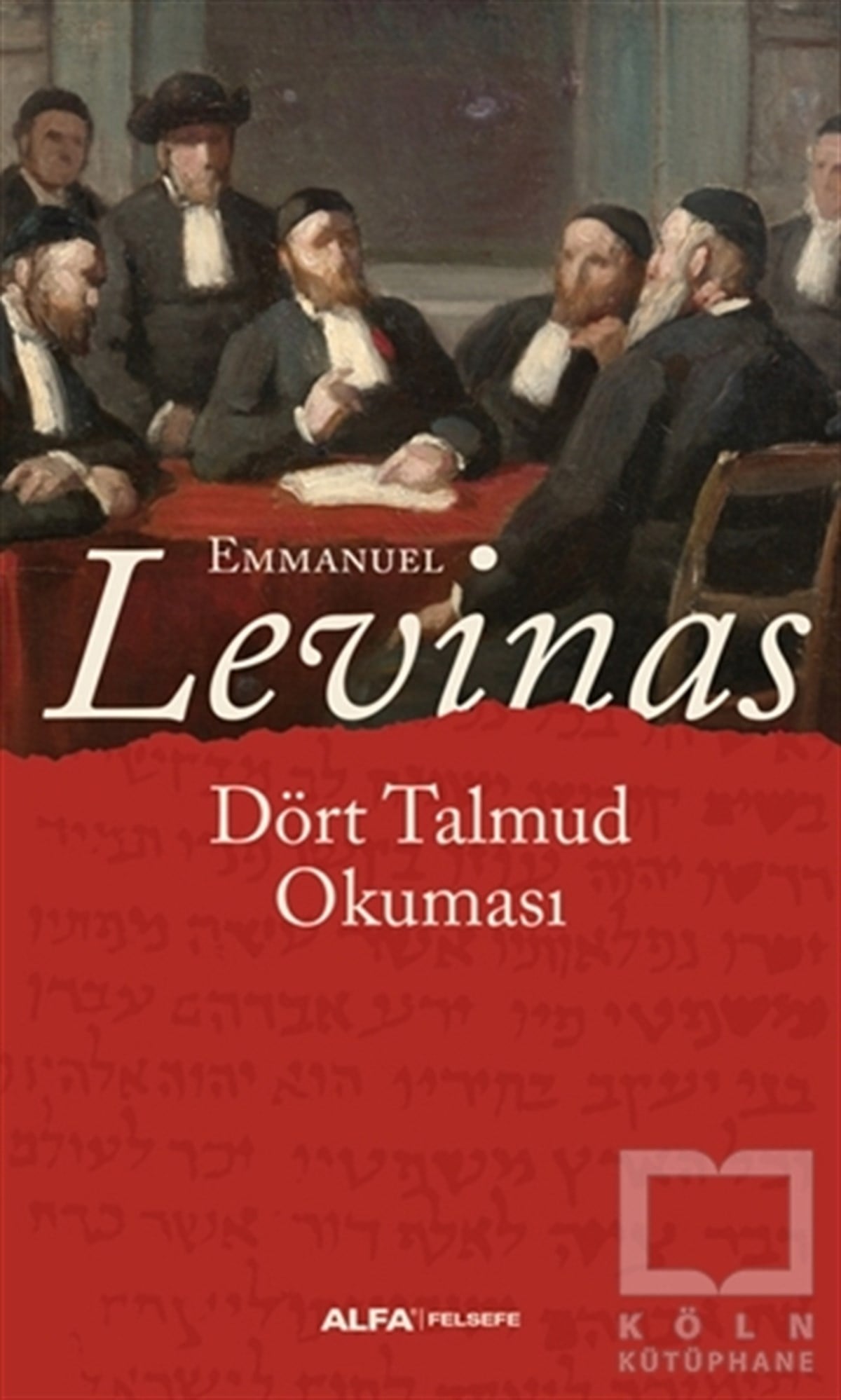Emmanuel LevinasDin FelsefesiDört Talmud Okuması