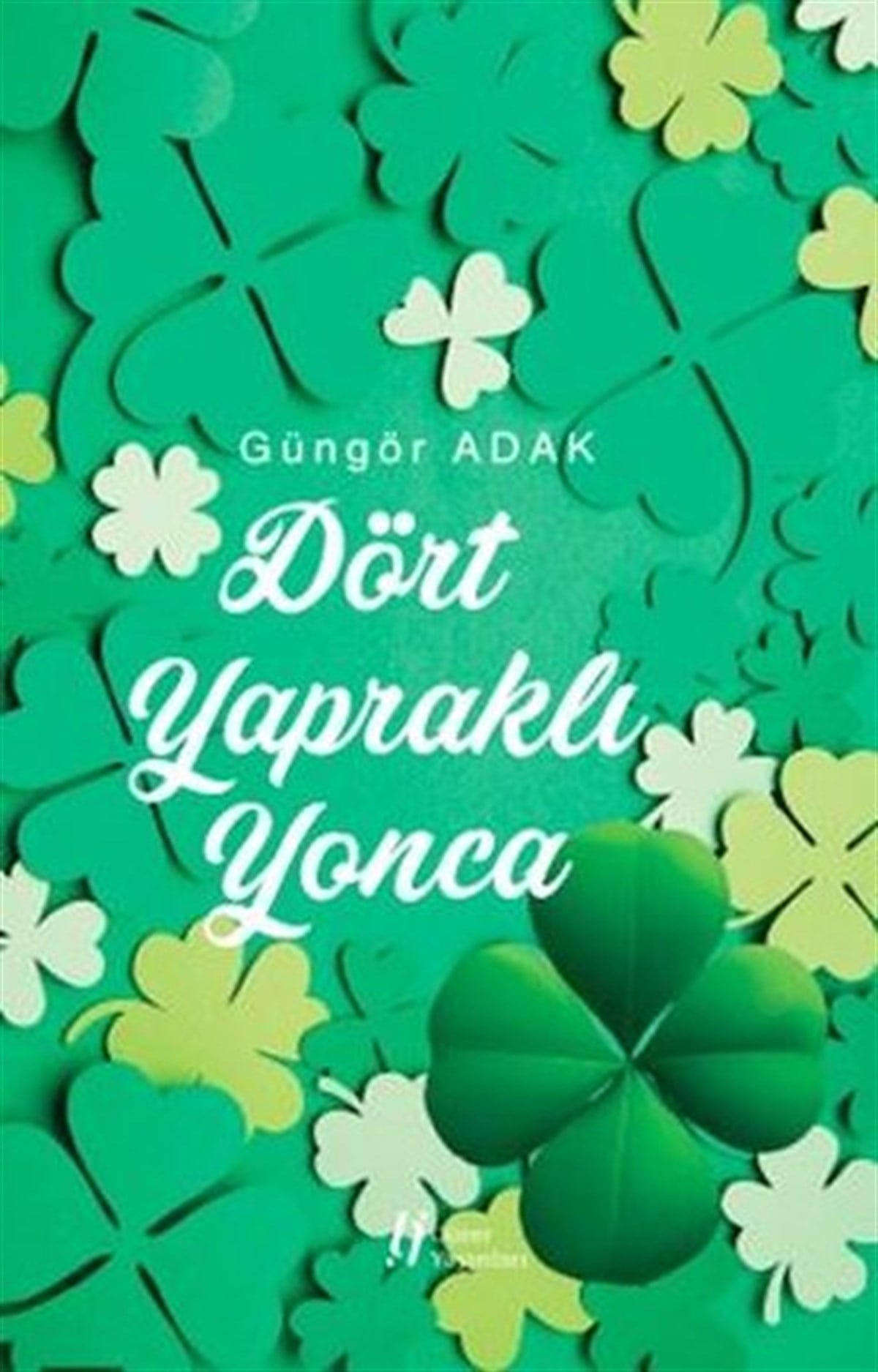 Güngör AdakAnı & Mektup & Günlük KitaplarıDört Yapraklı Yonca