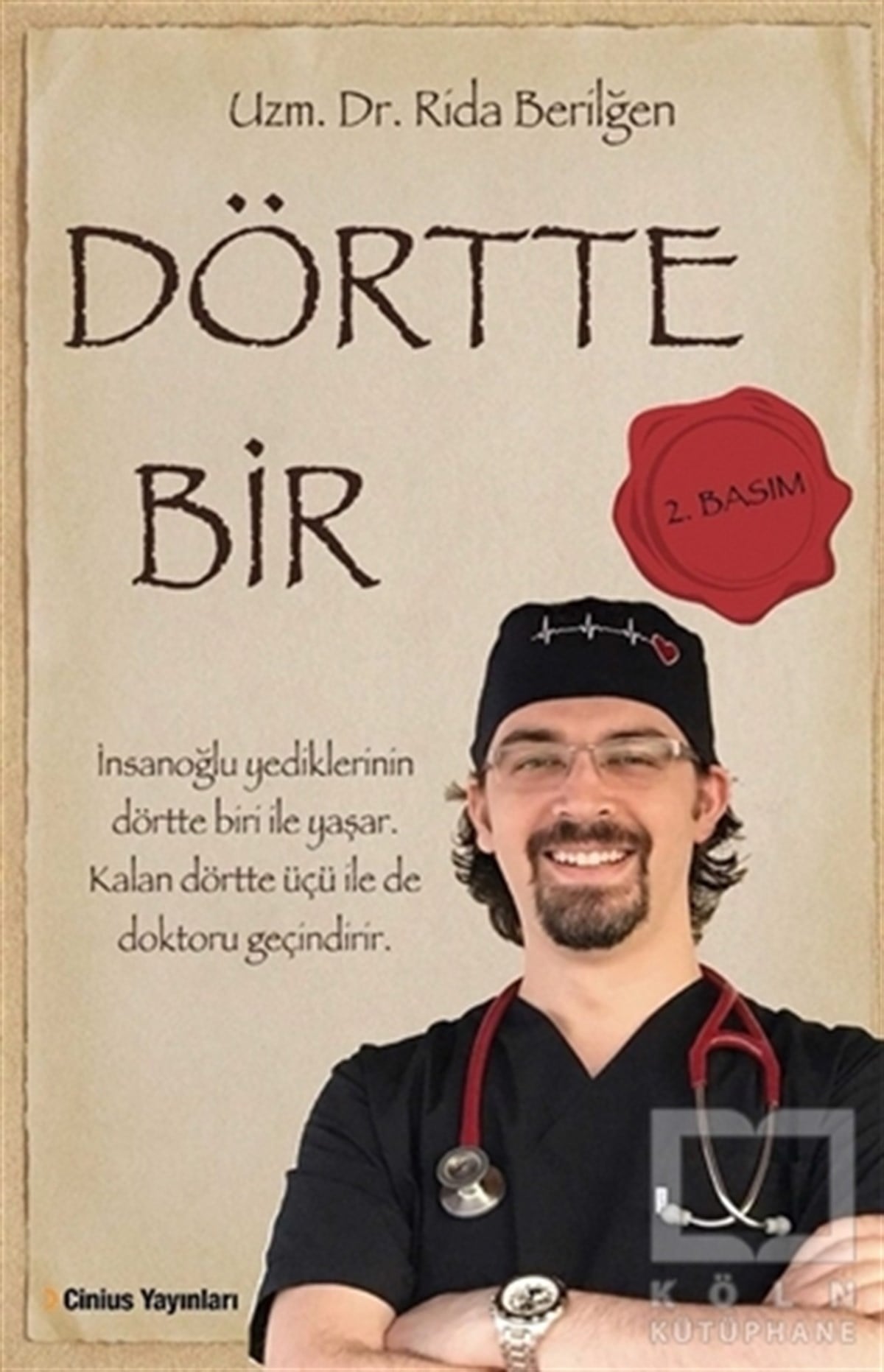 Rida BerilğenBeslenme Kitapları & Diyet KitaplarıDörtte Bir