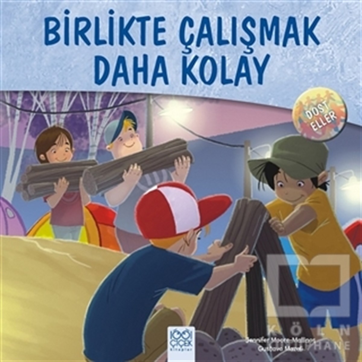 Jennifer Moore-MallinosHikayelerDost Eller - Birlikte Çalışmak Daha Kolay