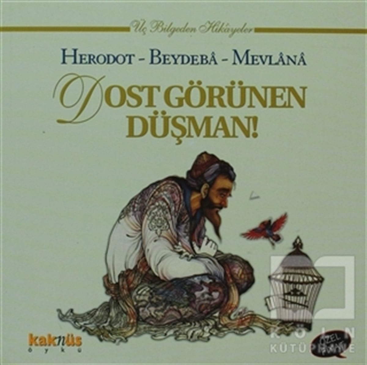 HerodotosÖyküDost Görünen Düşman!