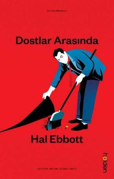 Hall EbbottDünya RomanDostlar Arasında