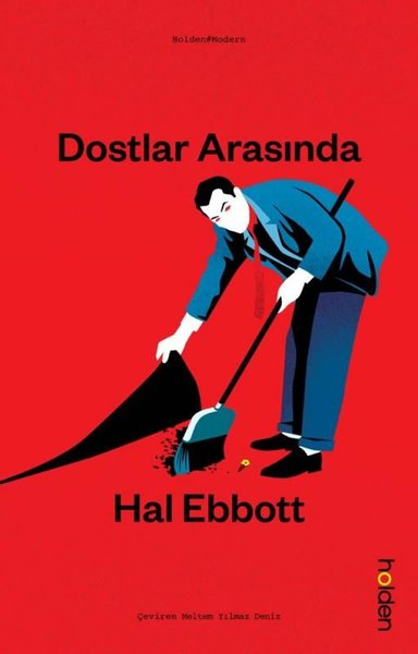 Hall EbbottDünya RomanDostlar Arasında