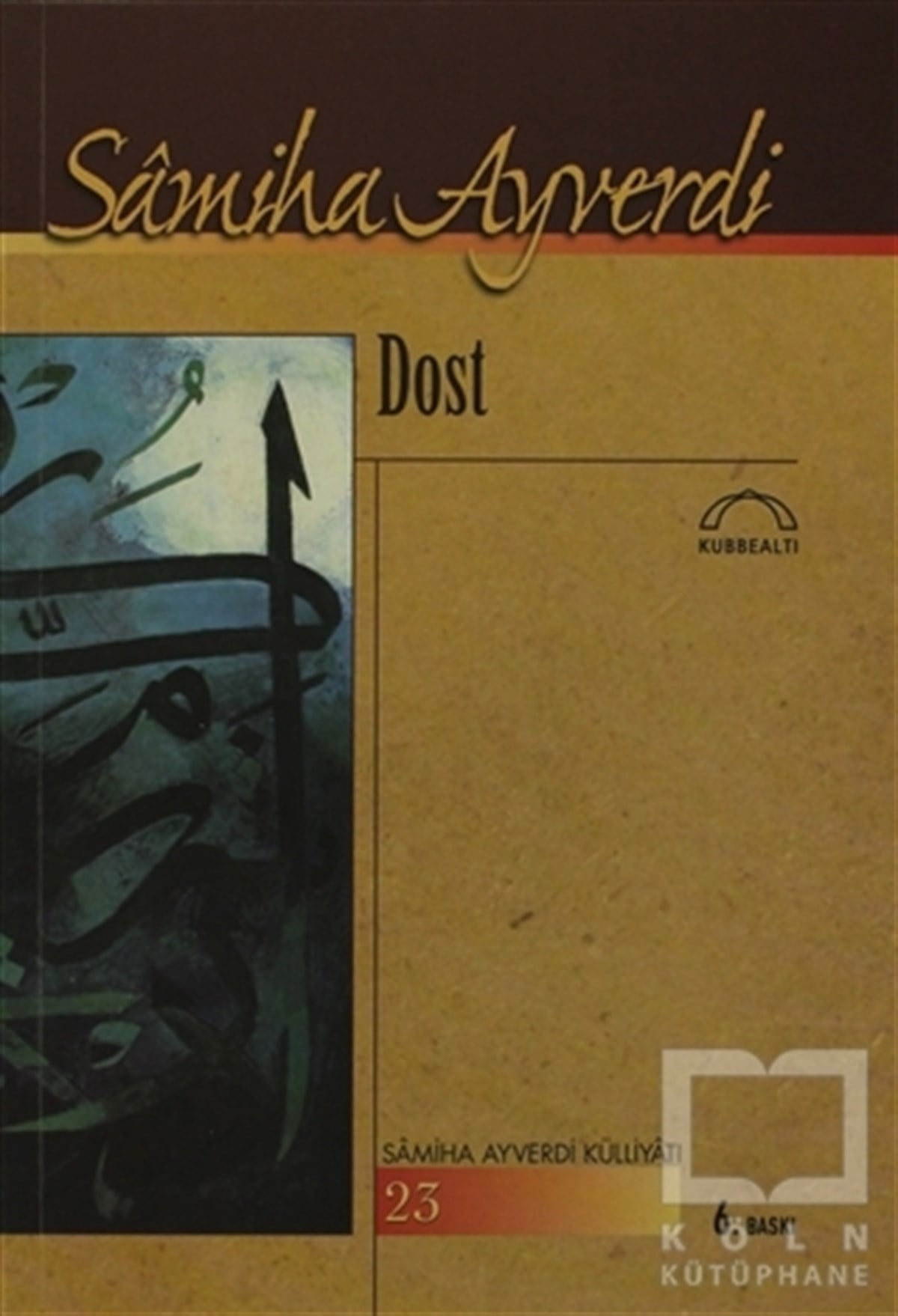 Samiha AyverdiDenemeDost