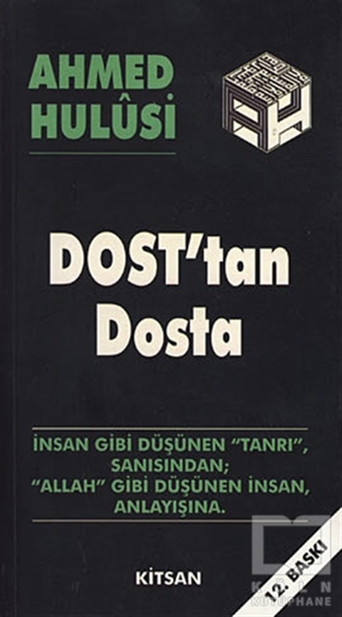 Ahmed HulusiDiğerDost’tan Dosta