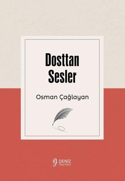 Osman ÇağlayanTürk ŞiiriDosttan Sesler