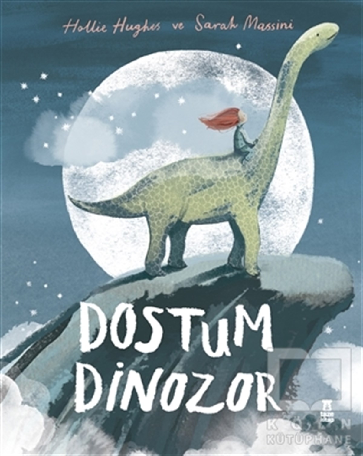 Hollie HughesÇocuk RomanlarıDostum Dinozor