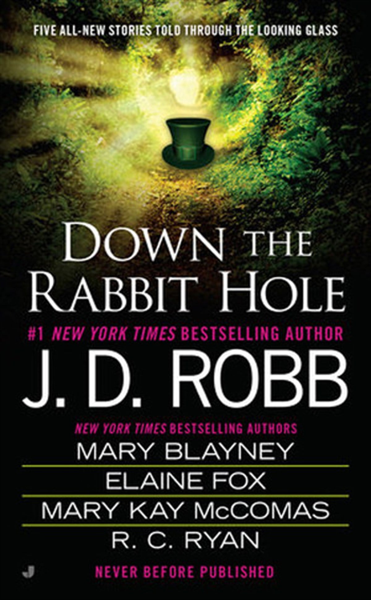 J. D. RobbFantasyDown the Rabbit Hole