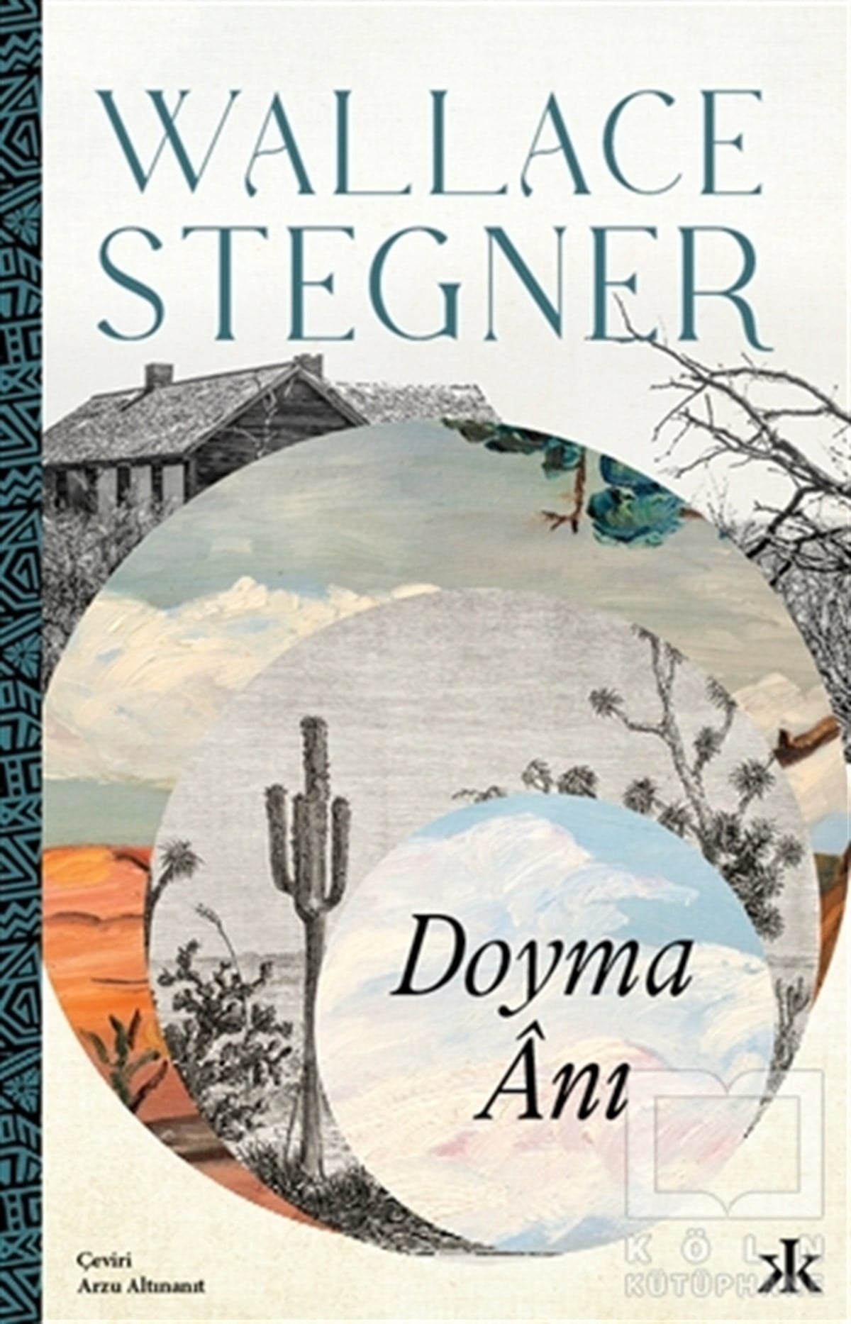 Wallace StegnerTürkçe RomanlarDoyma Anı