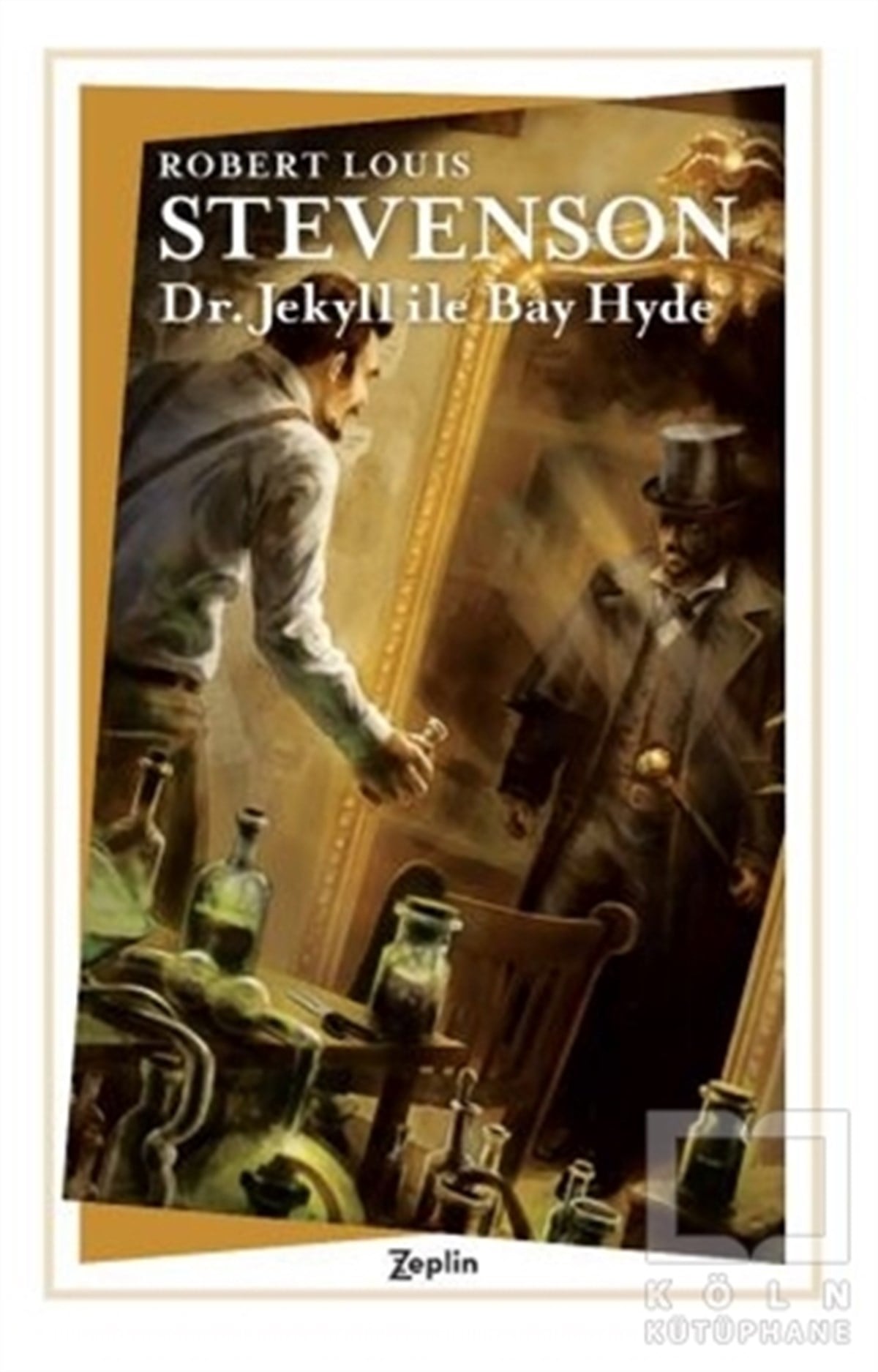 Robert Louis StevensonTürkçe RomanlarDr. Jekyll ile Bay Hyde
