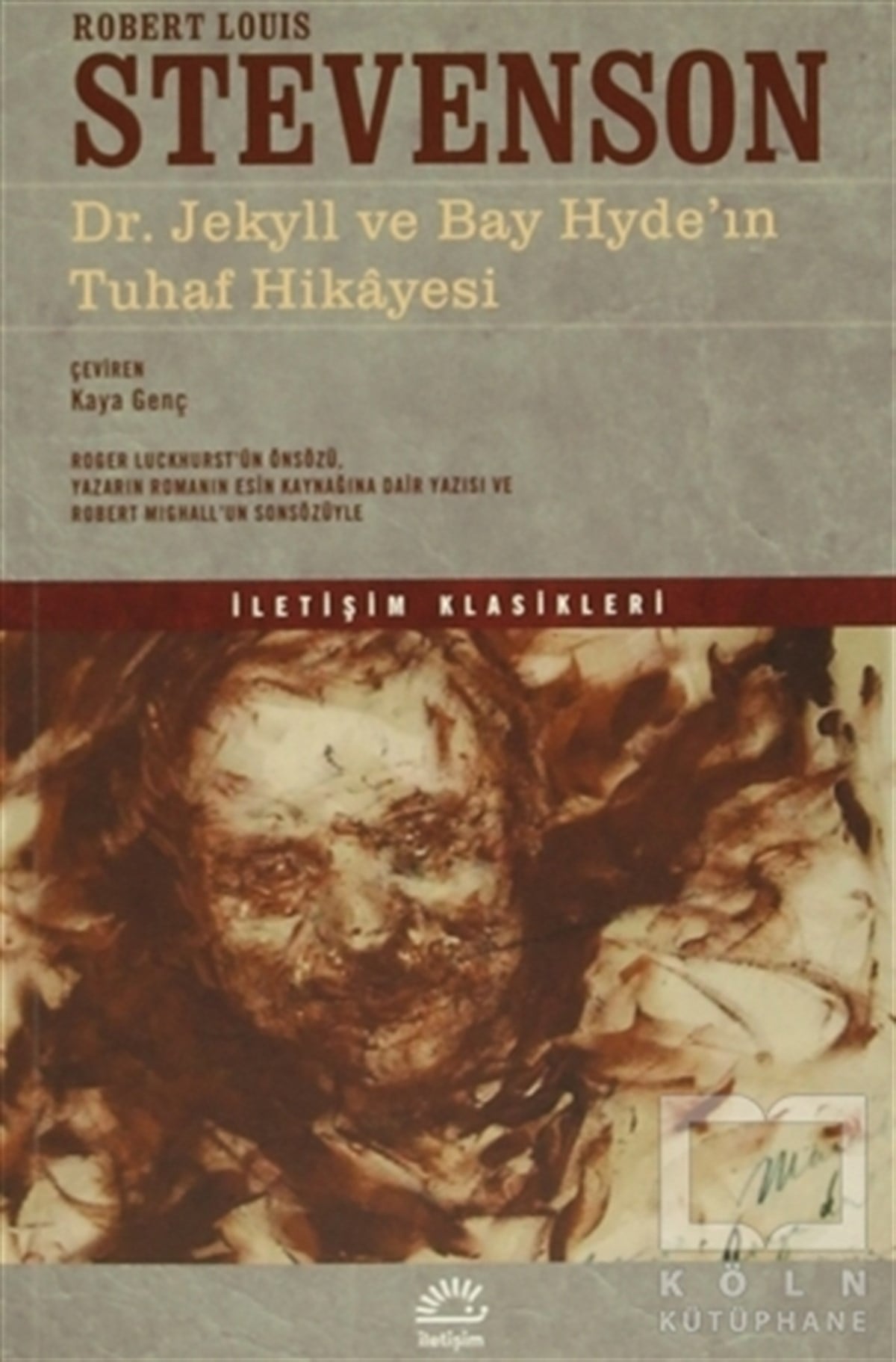 Robert Louis StevensonTürkçe RomanlarDr. Jekyll ve Bay Hyde'in Tuhaf Hikayesi