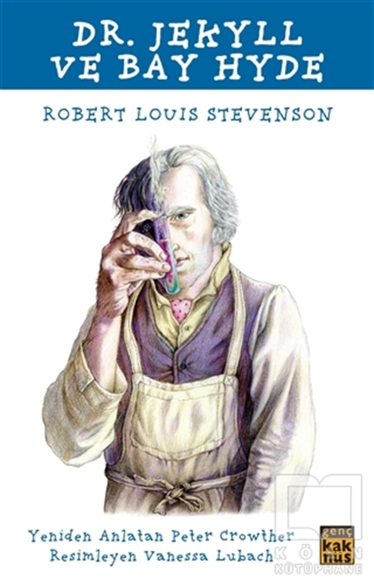 Robert Louis StevensonRoman-ÖyküDr. Jekyll ve Bay Hyde
