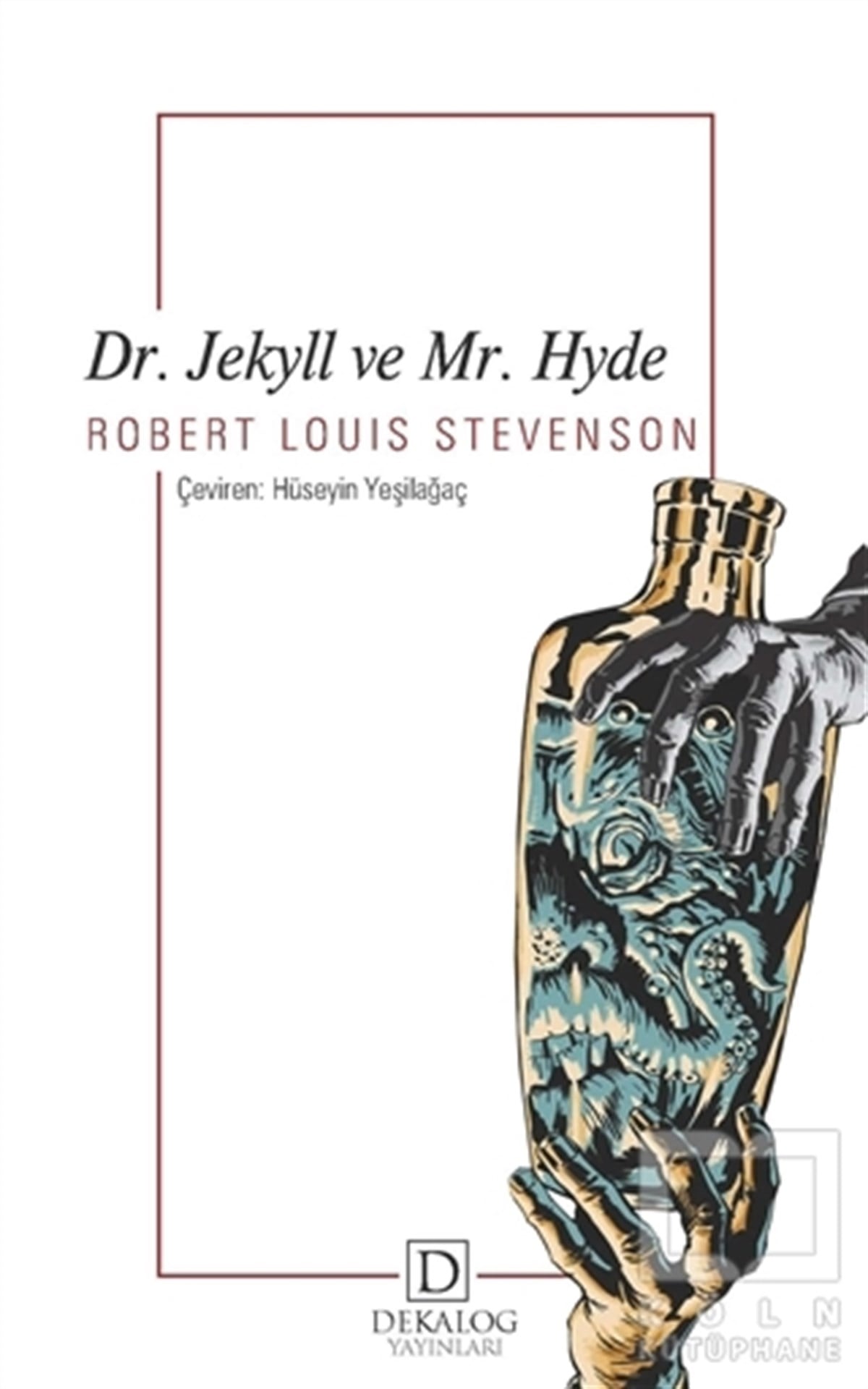 Robert Louis StevensonTürkçe RomanlarDr. Jekyll ve Mr. Hyde (Cep Boy)