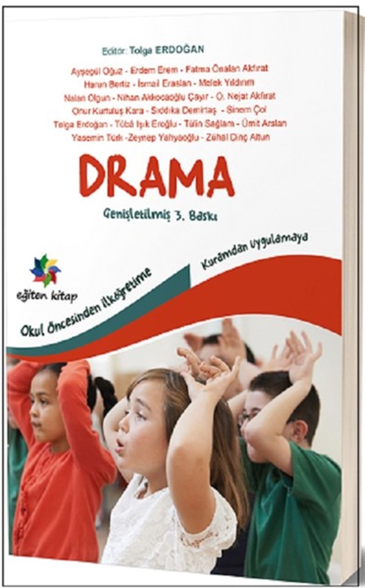KolektifAile - ÇocukDrama-Okul Öncesinden İlköğretime Kuramdan Uygulamaya
