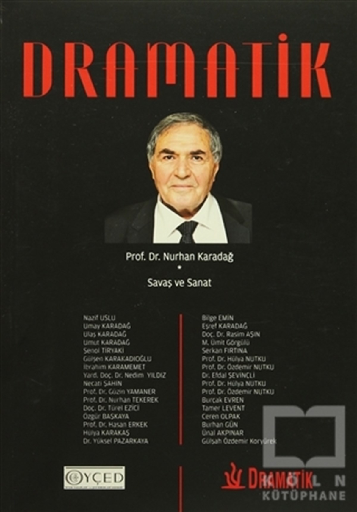 Nurhan KaradağOyunDramatik