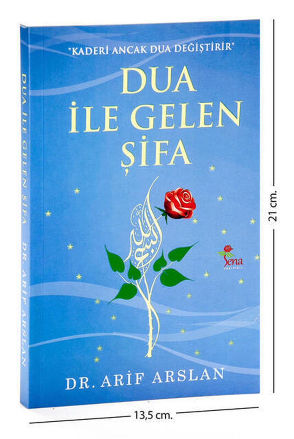 Dua İle Gelen Şifa-1282