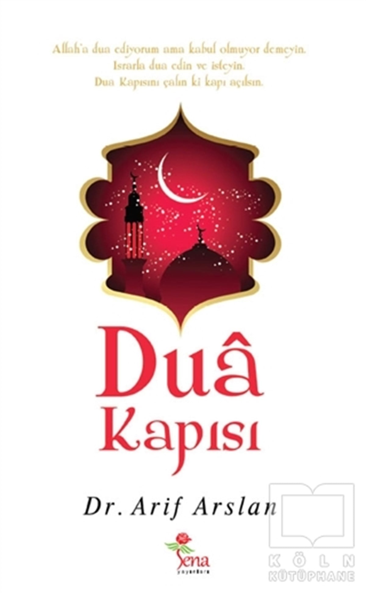 Arif Arslanİslam EğitimiDua Kapısı