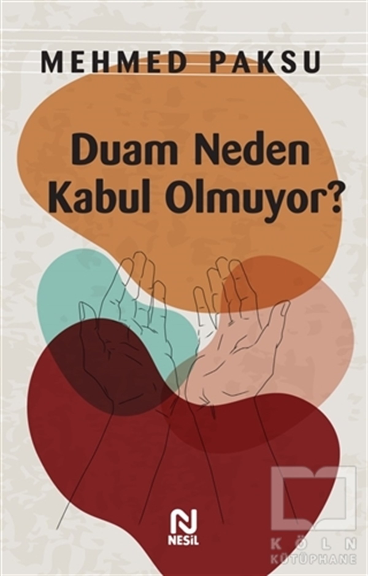 Mehmed PaksuDiğerDuam Neden Kabul Olmuyor?