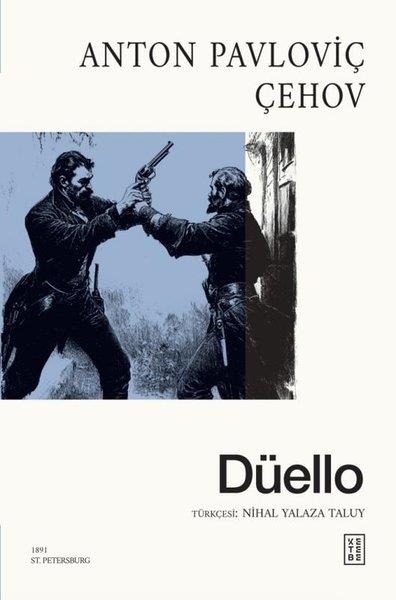 Anton Pavloviç ÇehovDünya KlasikleriDüello