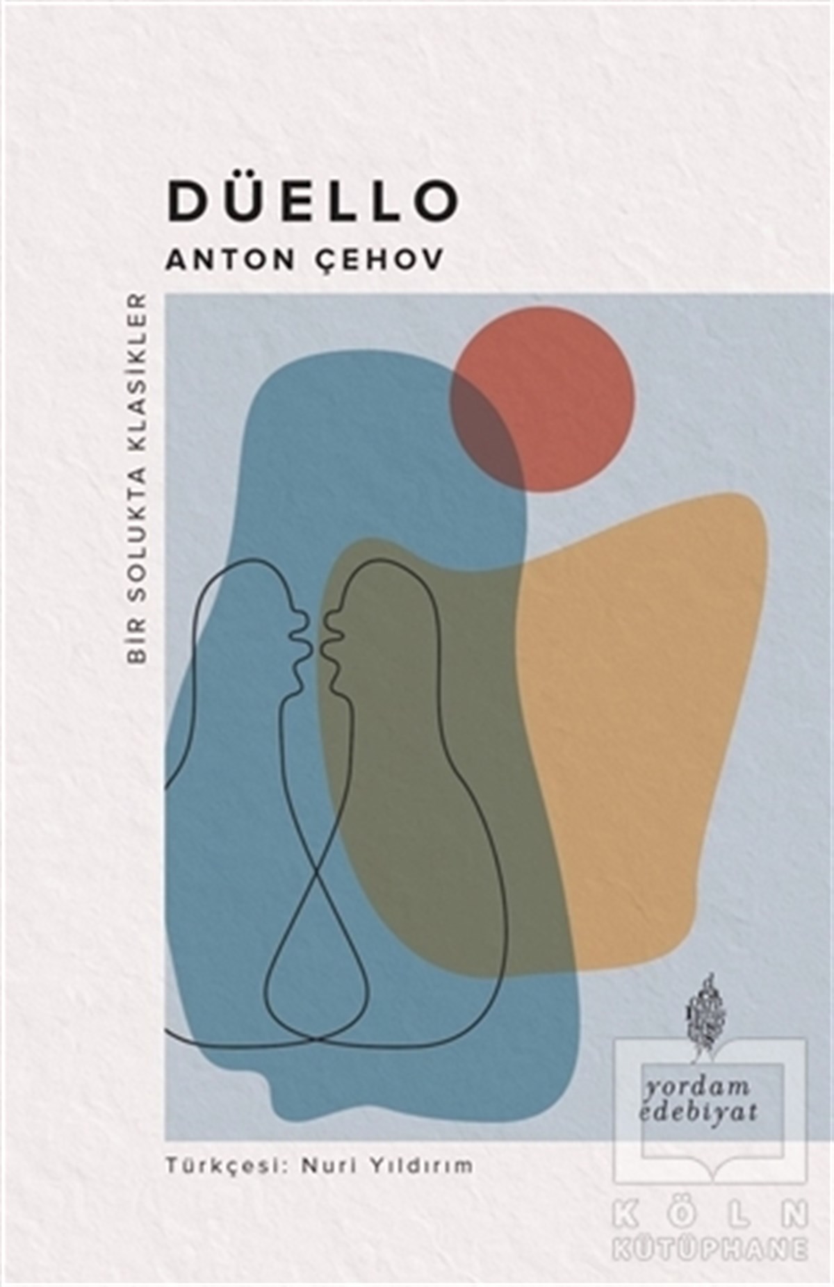 Anton Pavloviç ÇehovHikaye (Öykü) KitaplarıDüello
