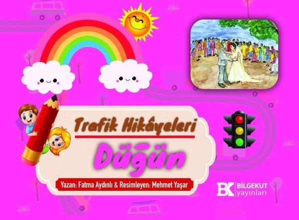 Fatma AydınlıEtkinlik KitaplarıDüğün - Trafik Hikayeleri