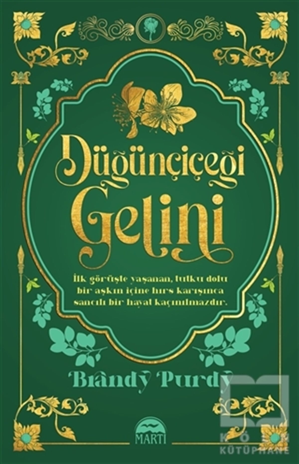 Brandy PurdyTarihi RomanlarDüğünçiçeği Gelini