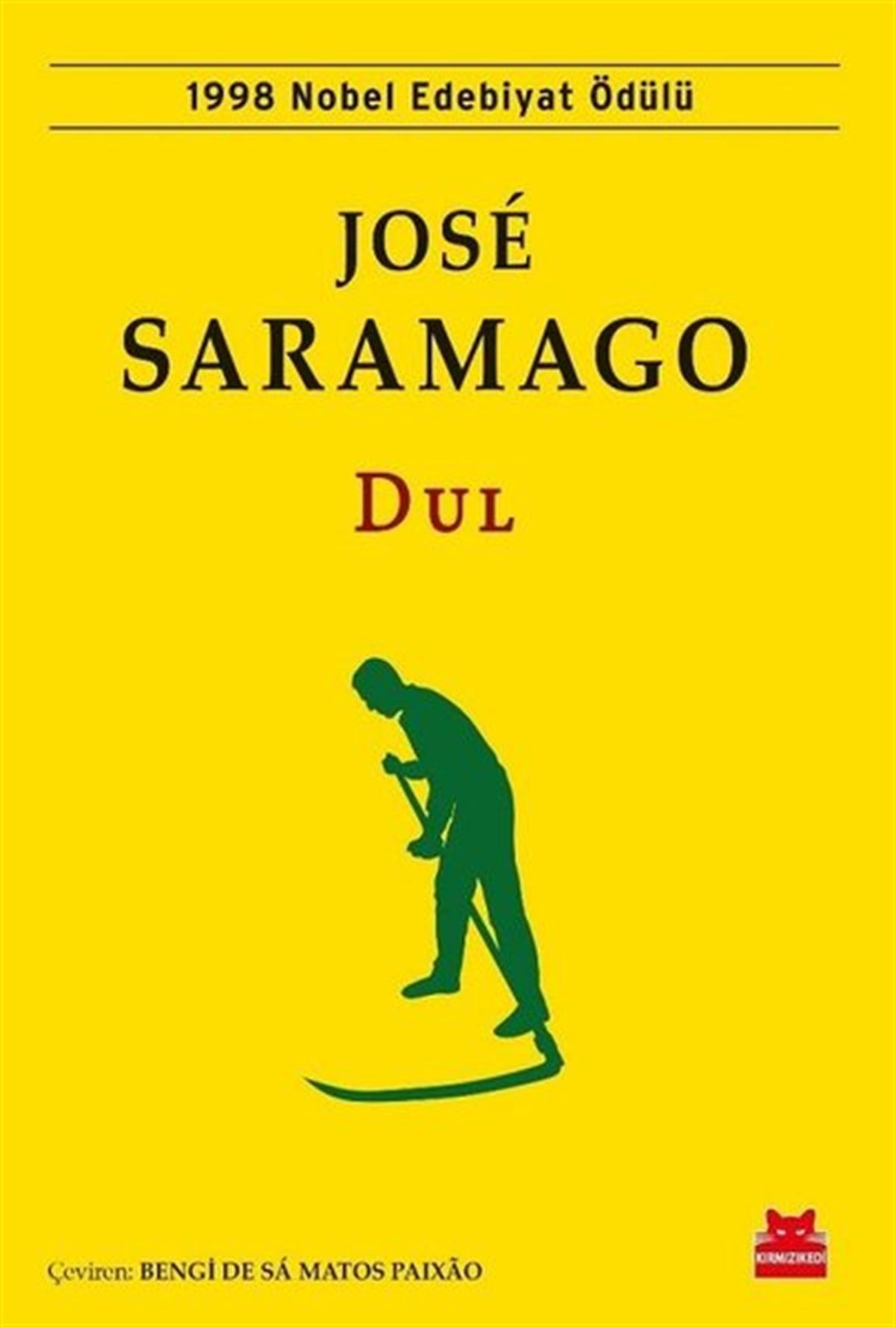 Jose SaramagoDünya RomanDul