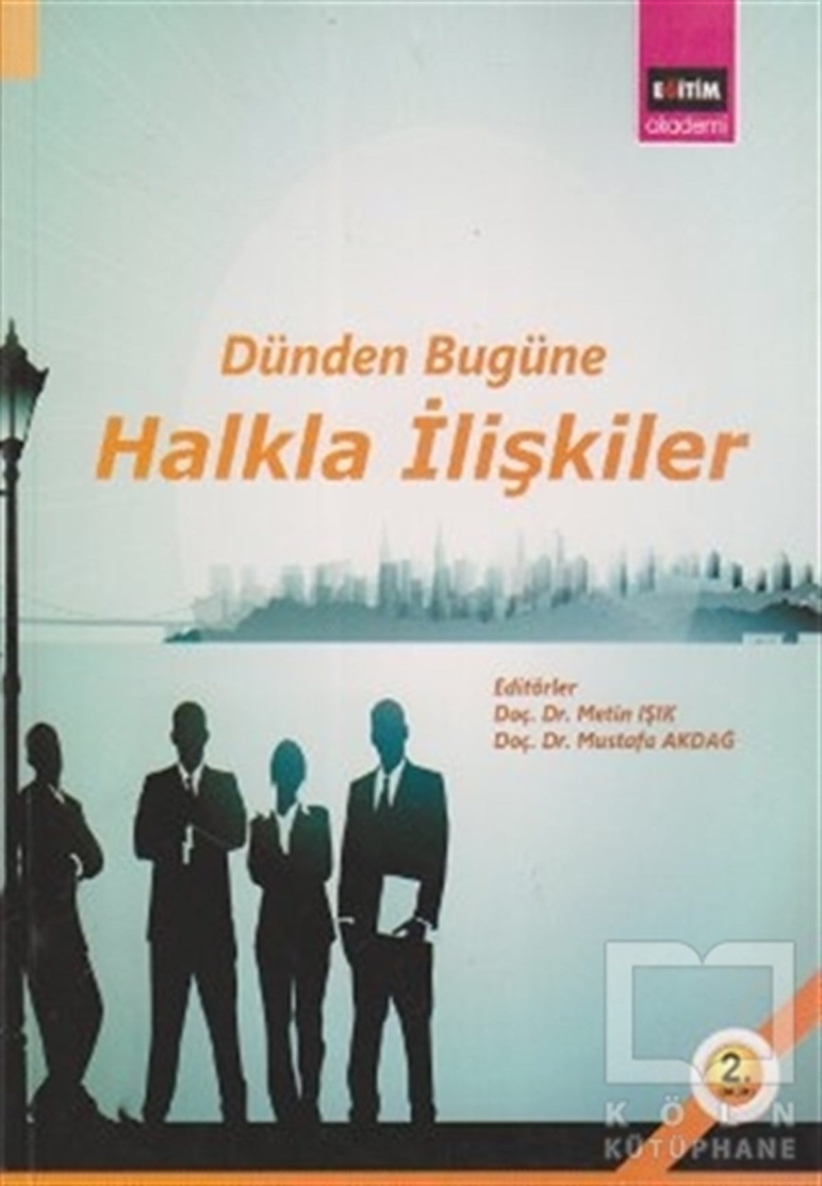 KomisyonAkademikDünden Bugüne Halkla İlişkiler