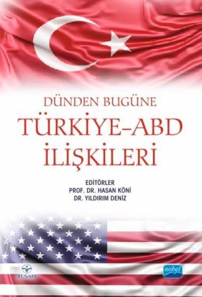 KolektifDigerDünden Bugüne Türkiye - ABD İlişkileri