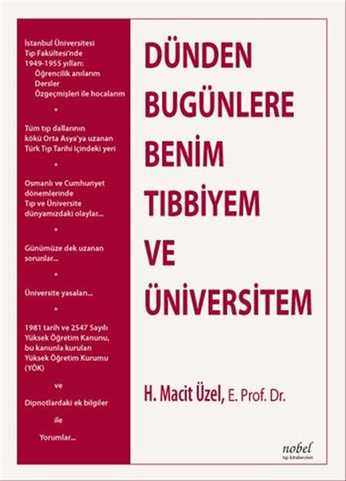 KolektifTıpDünden Bugünlere Benim Tıbbiyem