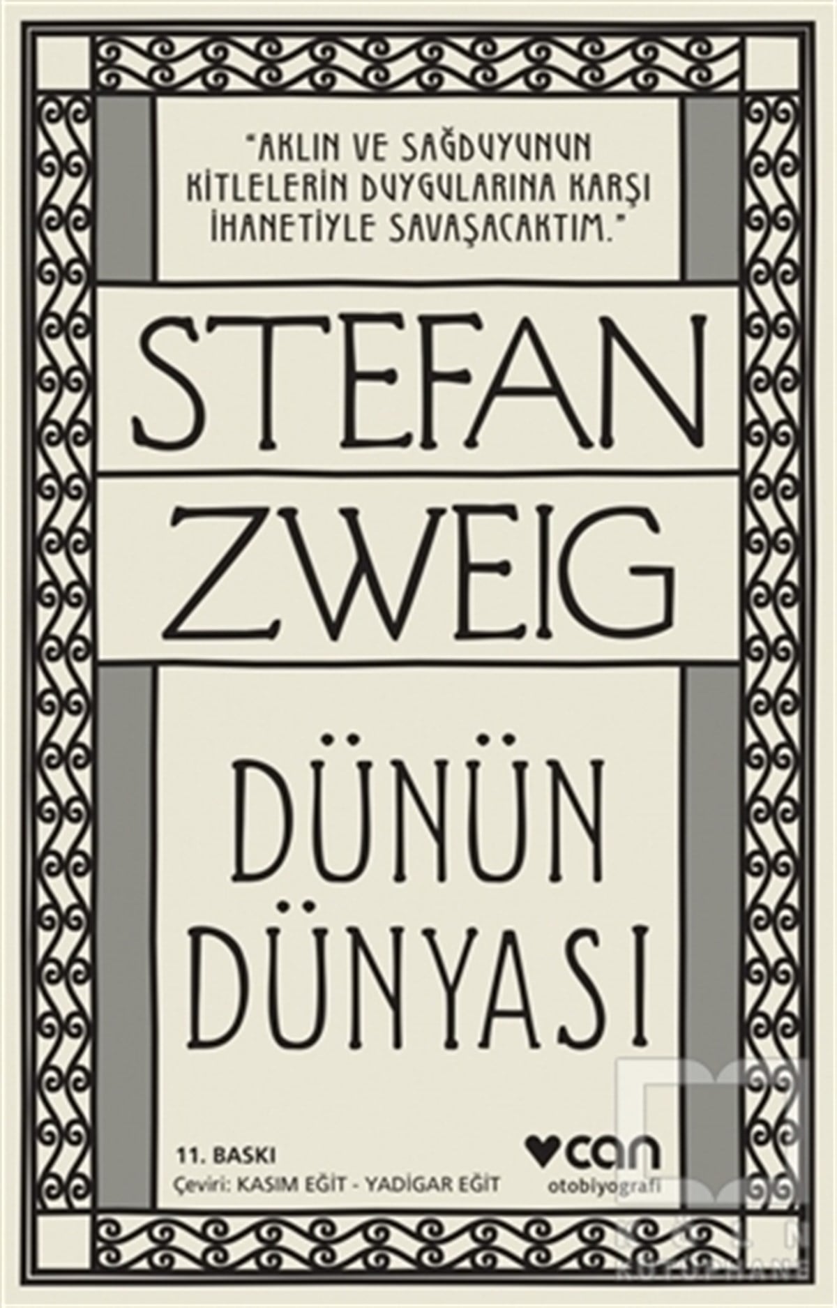 Stefan ZweigAnı - Mektup - GünlükDünün Dünyası