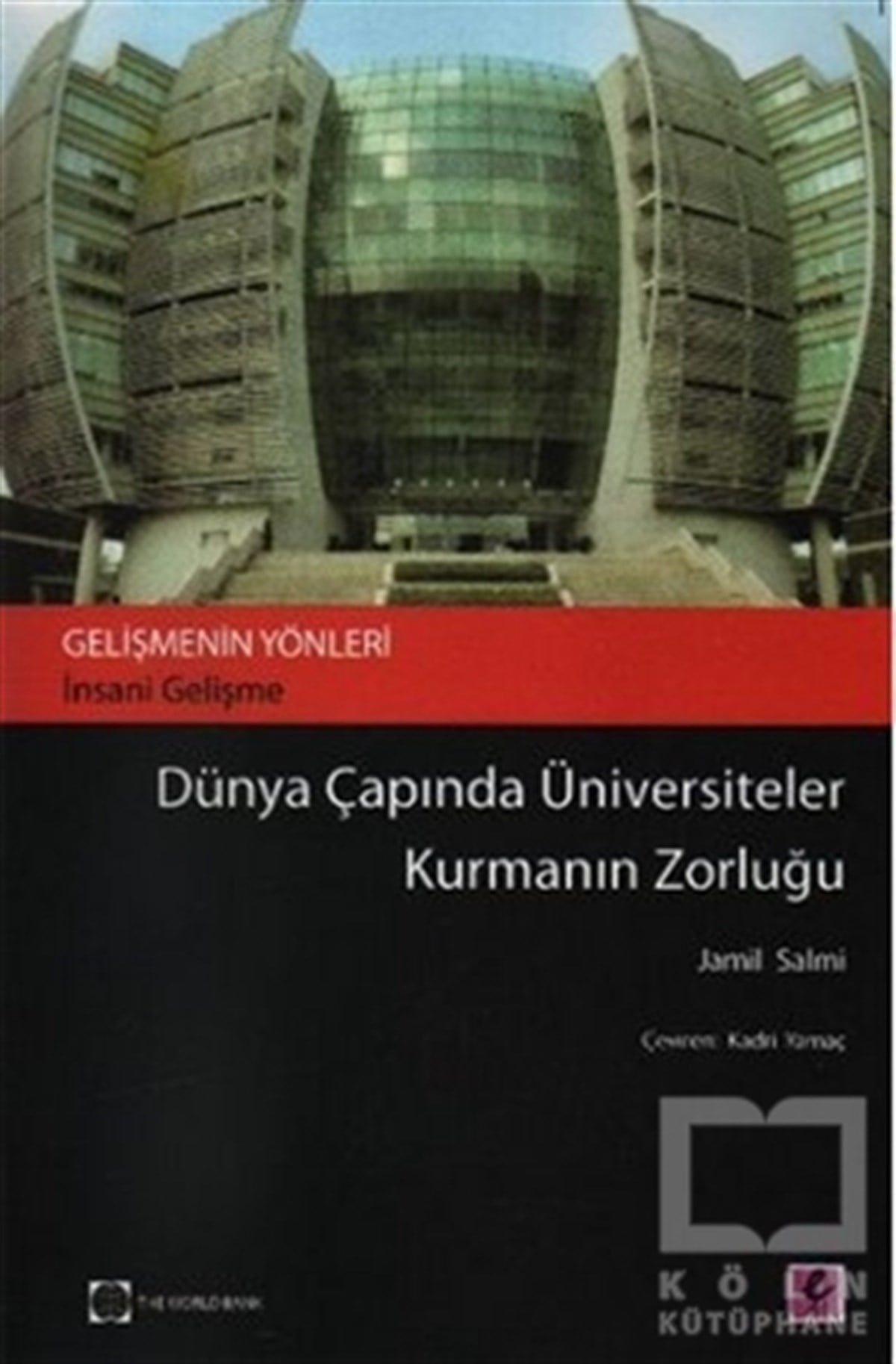 Jamil SalmiDiğerDünya Çapında Üniversiteler Kurmanın Zorluğu
