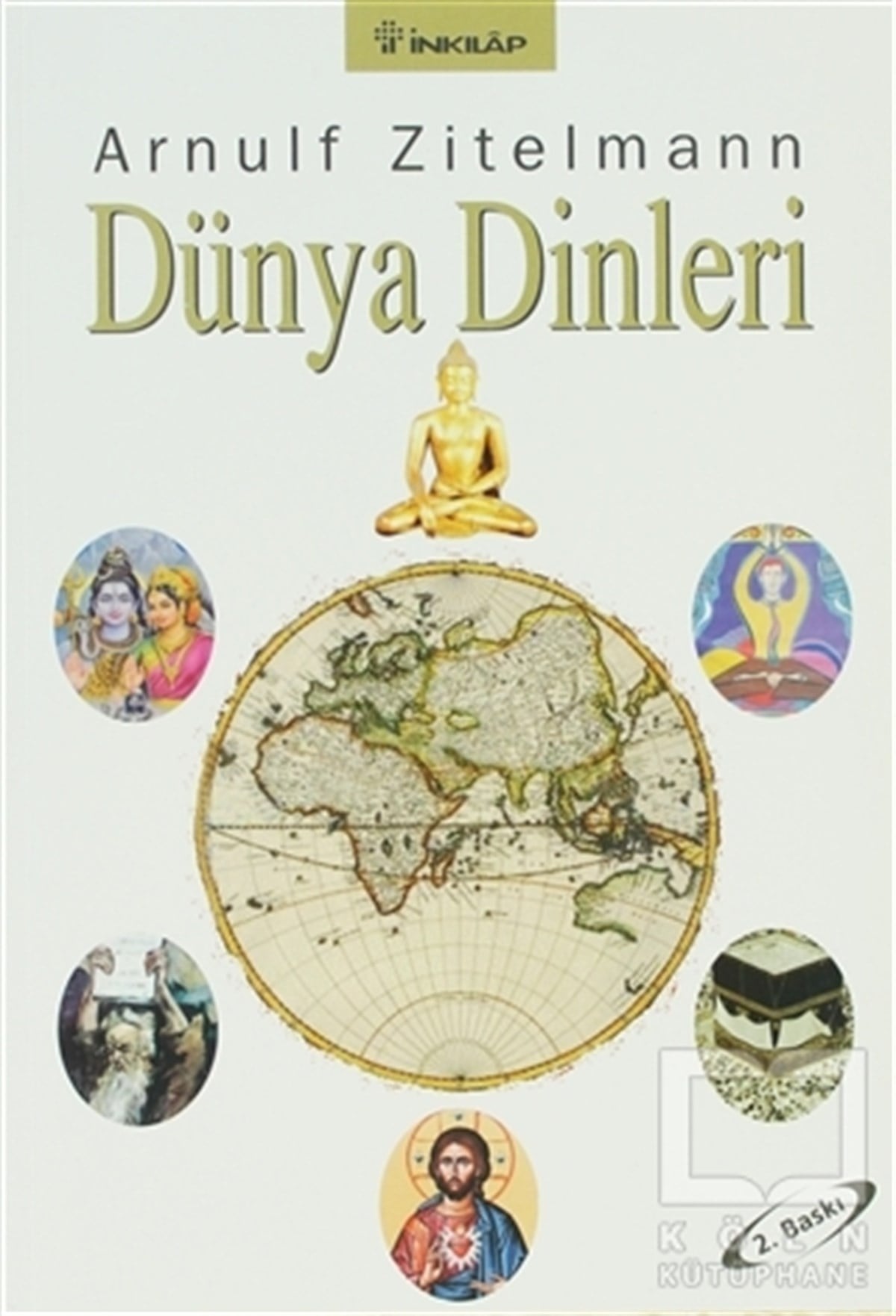 Arnulf ZitelmannDin FelsefesiDünya Dinleri
