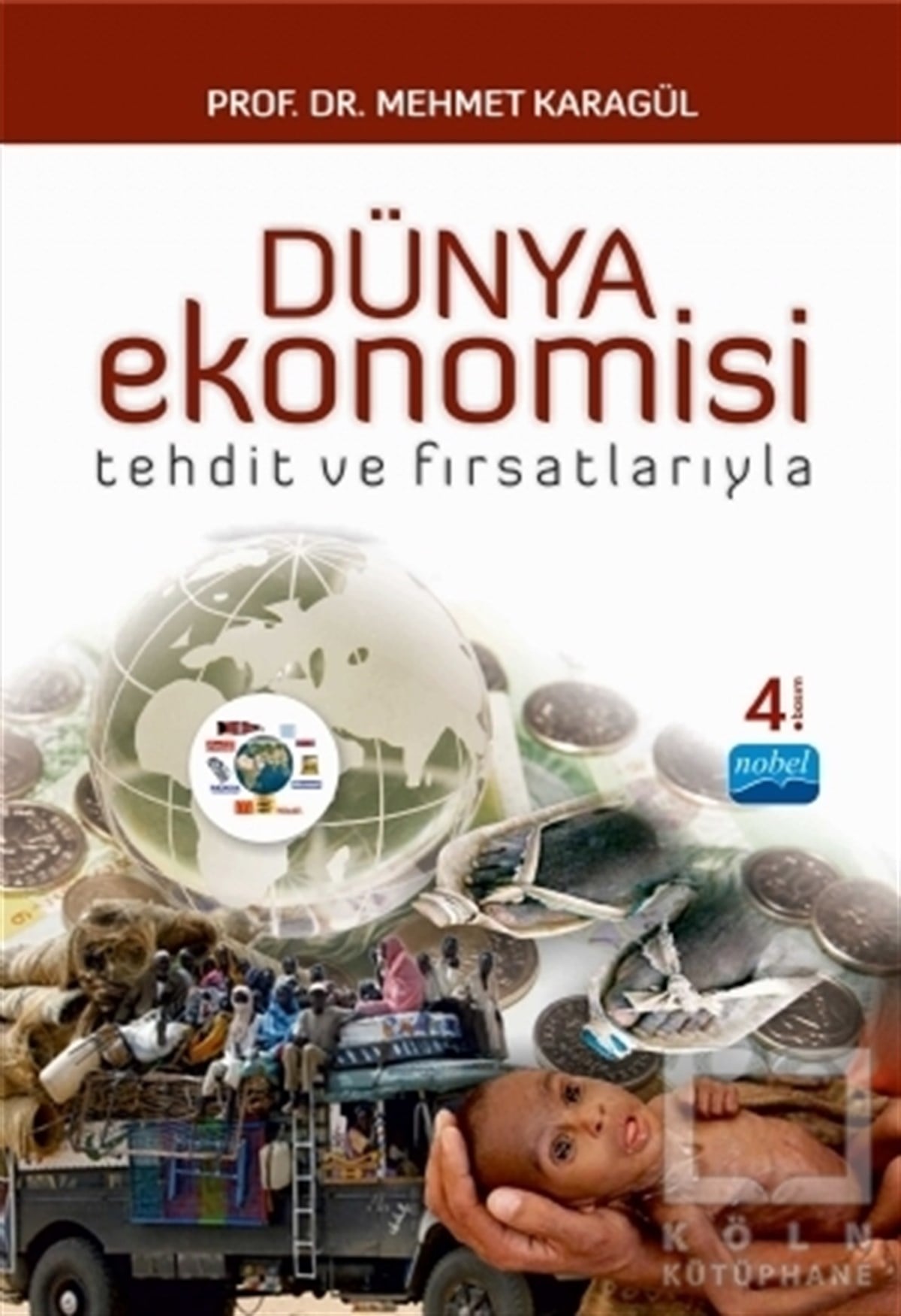 Mehmet KaragülDünya EkonomisiDünya Ekonomisi