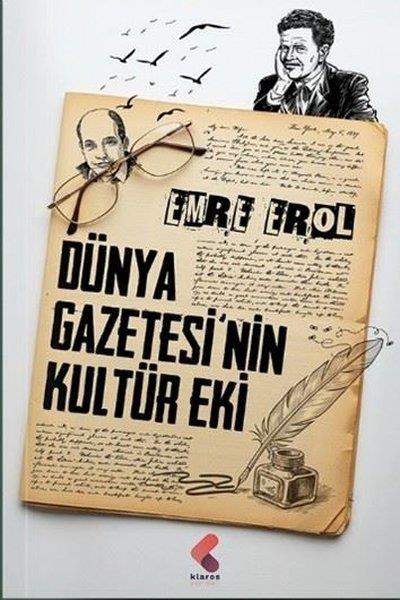 Emre ErolDeneme KitaplarıDünya Gazetesi'nin Kültür Eki