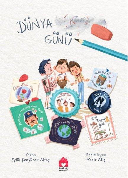 Eylül Şenyürek AltaşEgitim Etkinlik KitaplariDünya  Günü