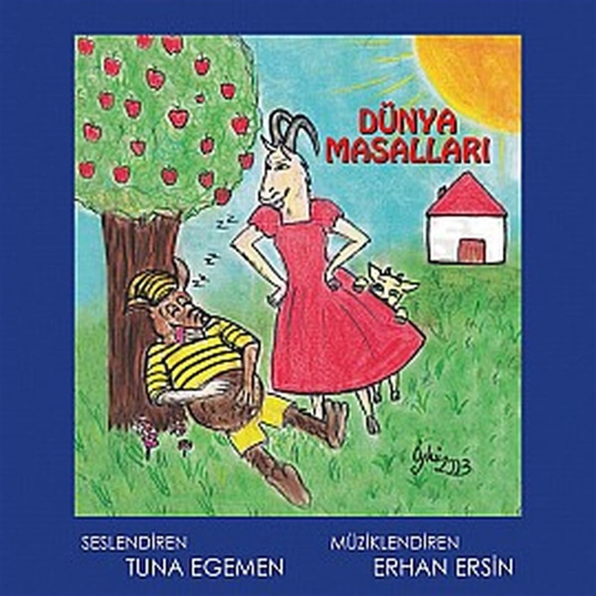 Erhan ErsinÇocuk Hikaye KitaplarıDünya Masalları