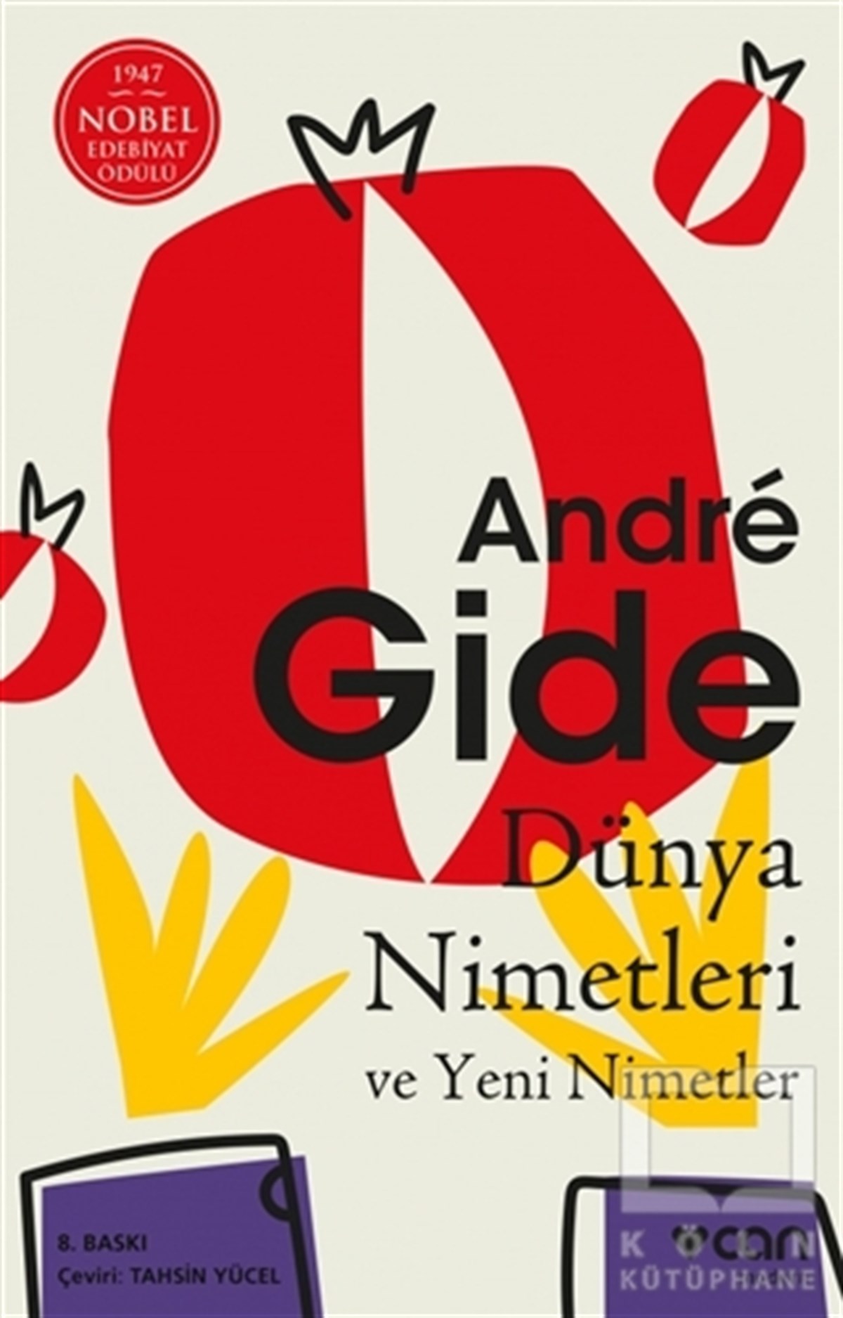 Andre GideFransız Edebiyatı KitaplarıDünya Nimetleri ve Yeni Nimetler