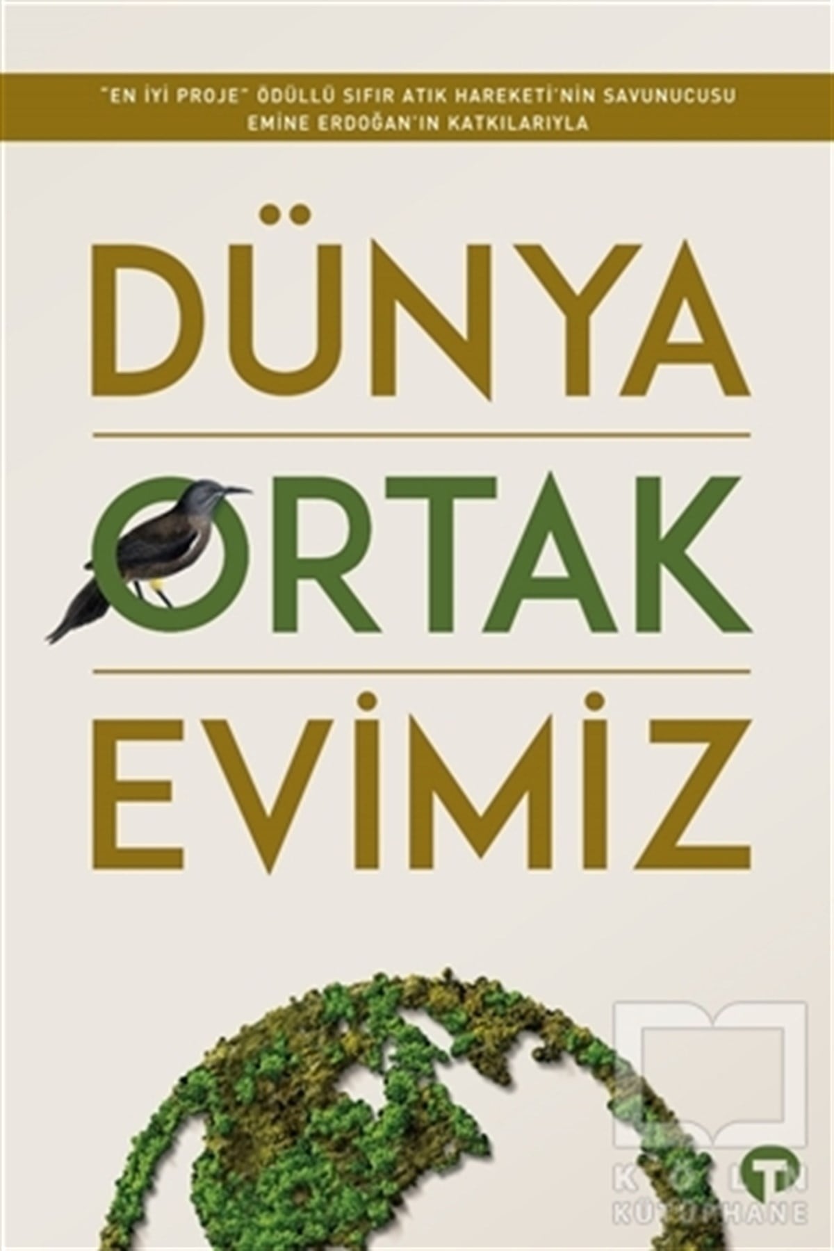 Sümeyra M. KılınçDiğerDünya Ortak Evimiz