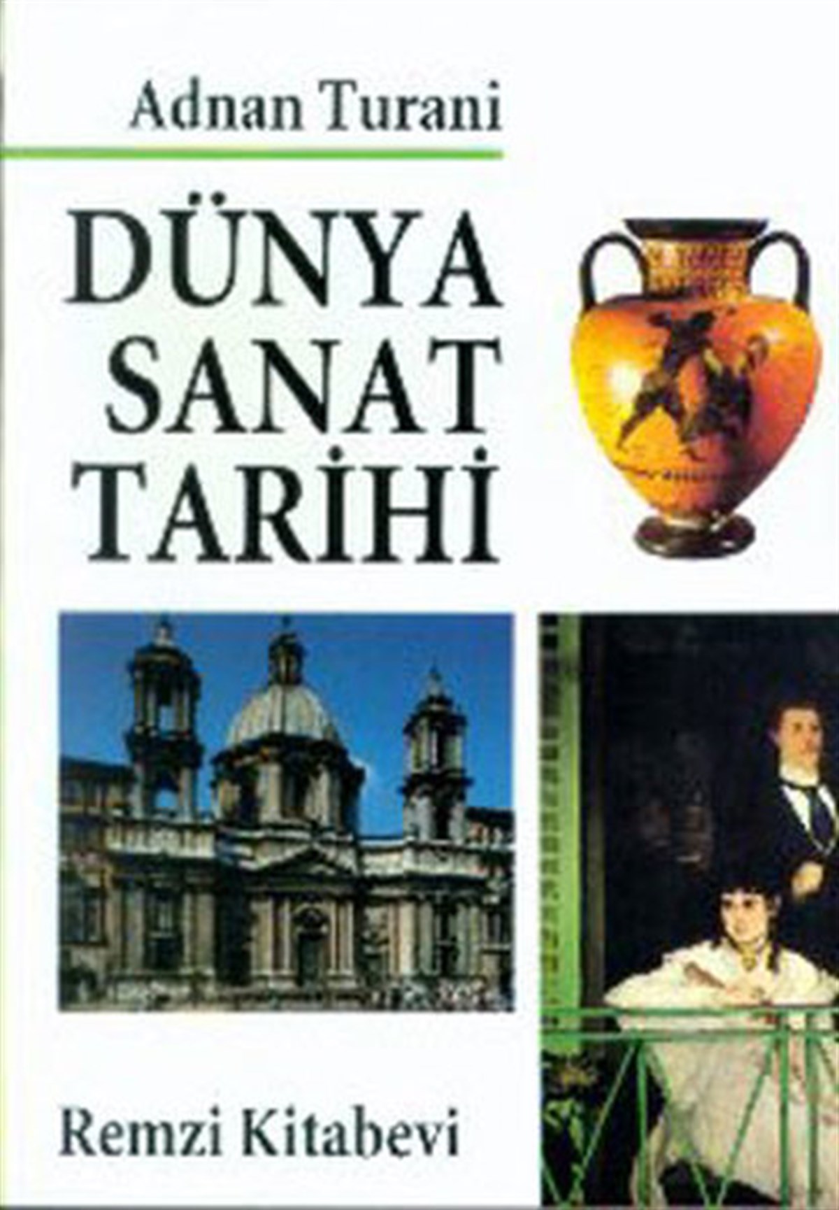 Adnan TuraniSanat Kuramı KitaplarıDünya Sanat Tarihi