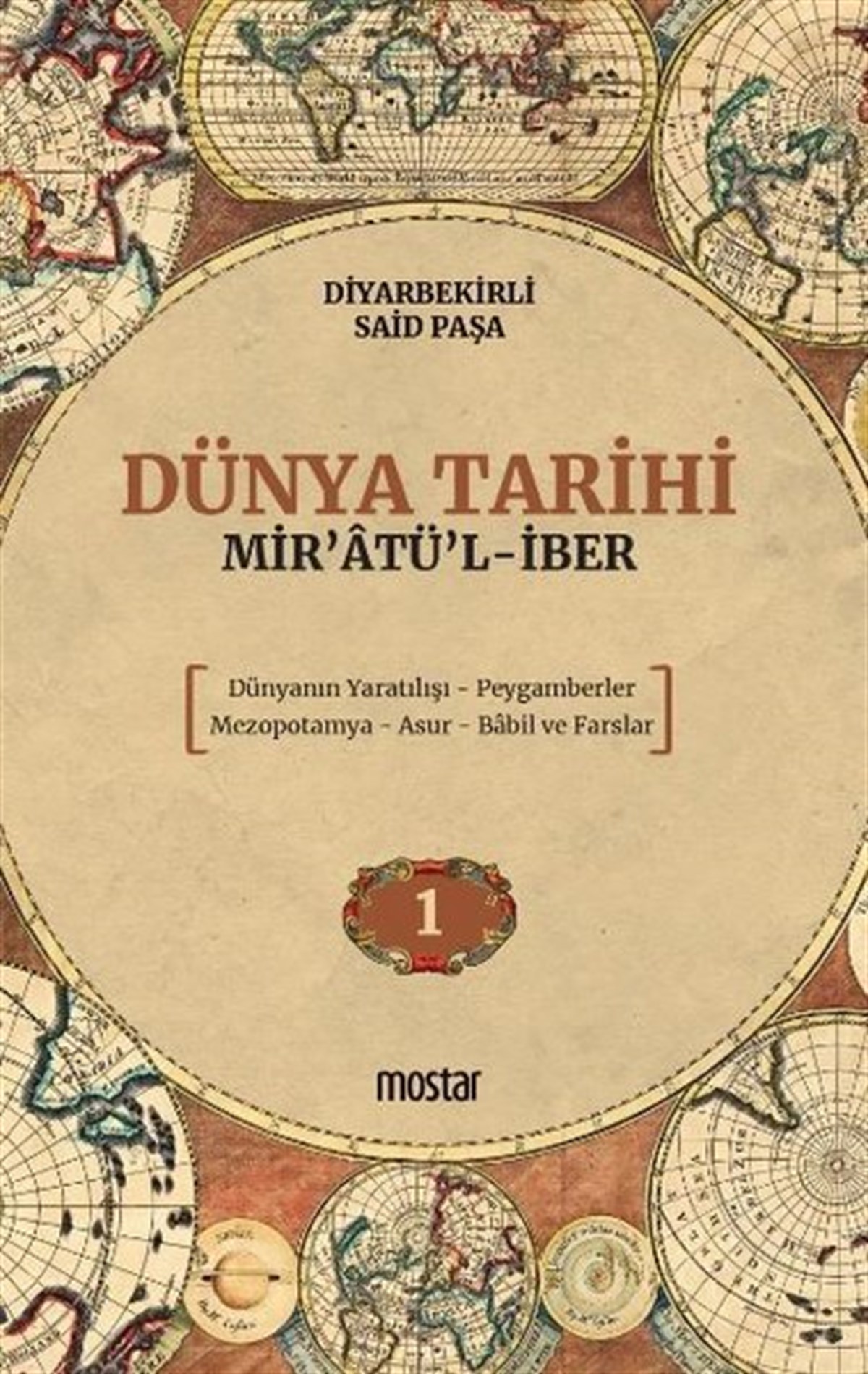 Diyarbekirli Mehmed Said PaşaDünya TarihiDünya Tarihi: Mir'atü'l-İber