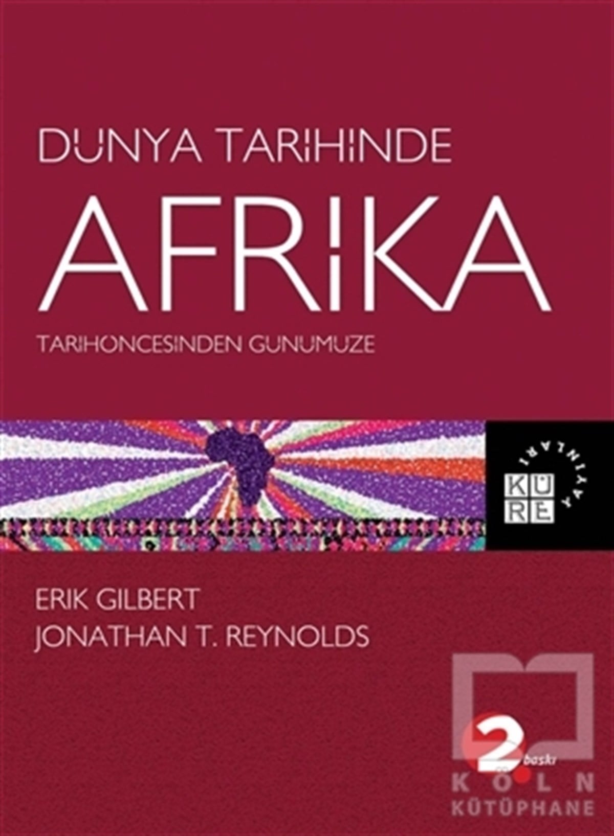 Erik GilbertDünya TarihiDünya Tarihinde Afrika