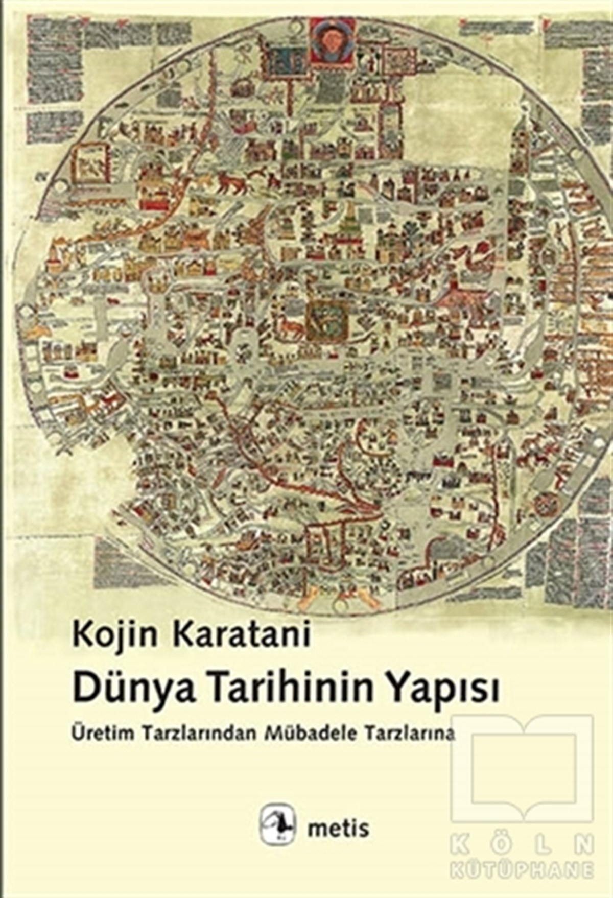 Kojin KarataniDiğerDünya Tarihinin Yapısı
